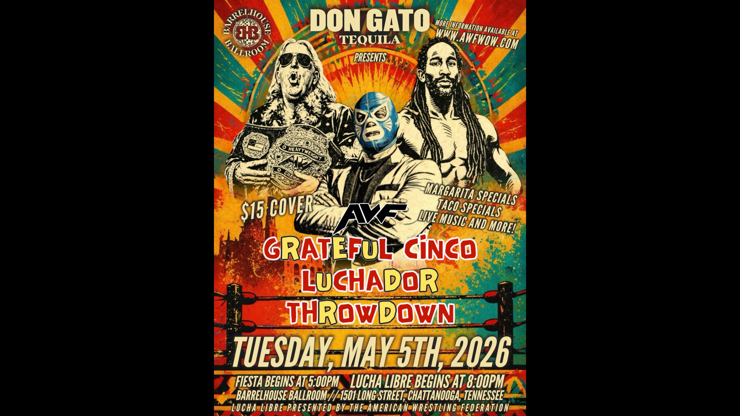 Grateful Cinco Luchador Throwdown 
