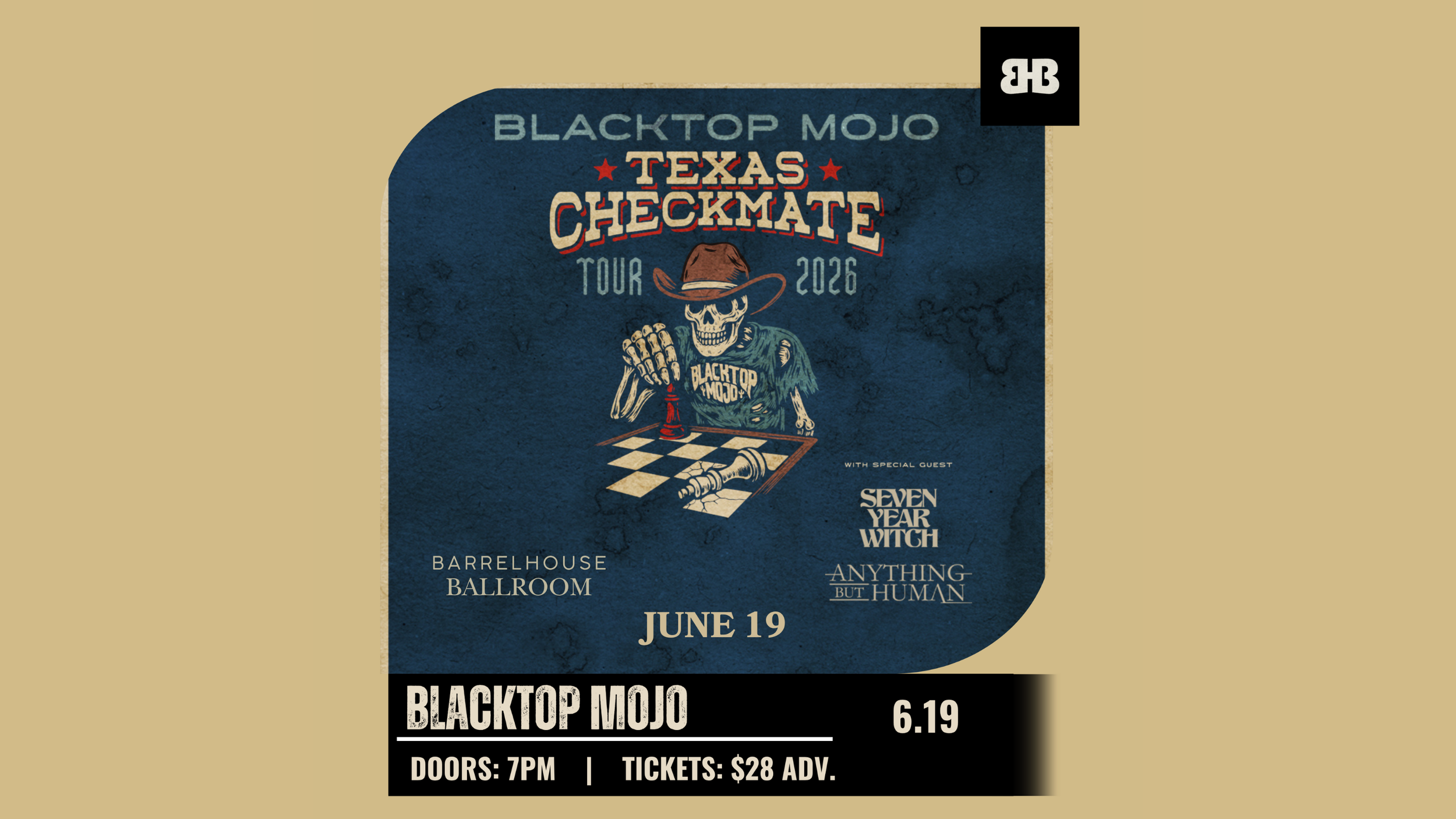 Blacktop Mojo - Texas Checkmate Tour with Seven Year Witch and Anything But Human