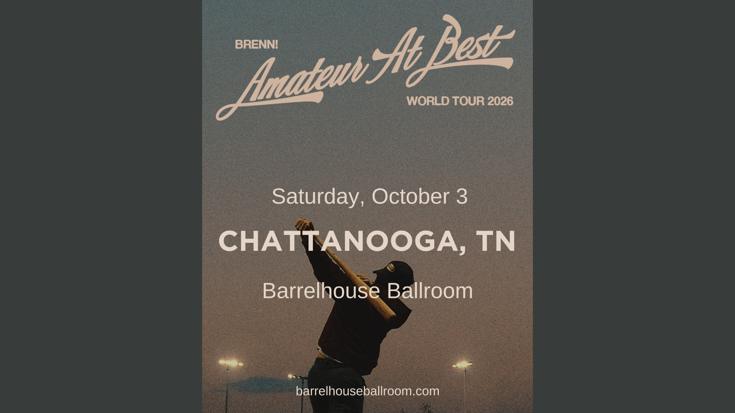 Brenn! Amateur At Best Tour