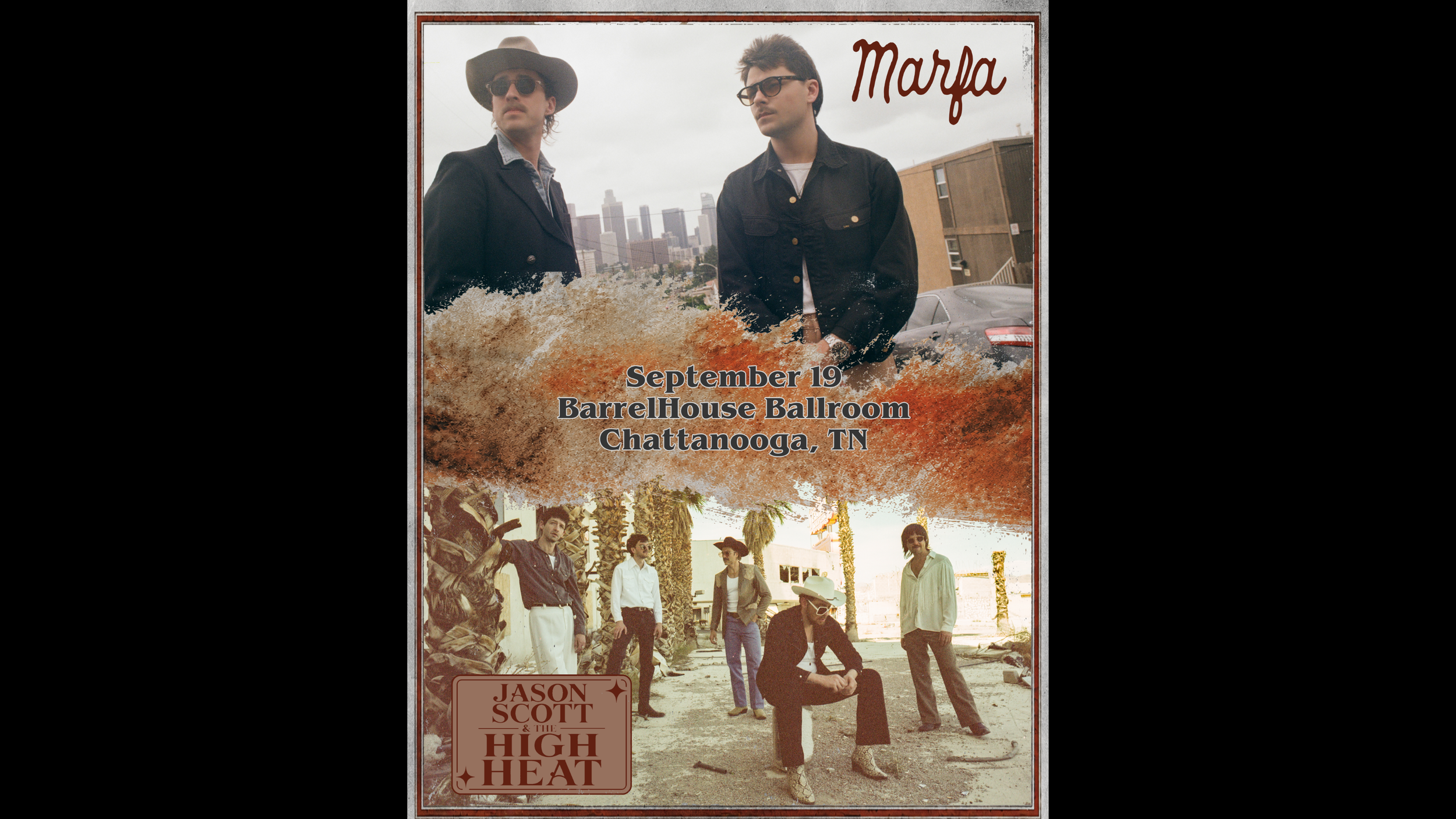 Jason Scott &amp; The High Heat x MarfaSep 19, 2026