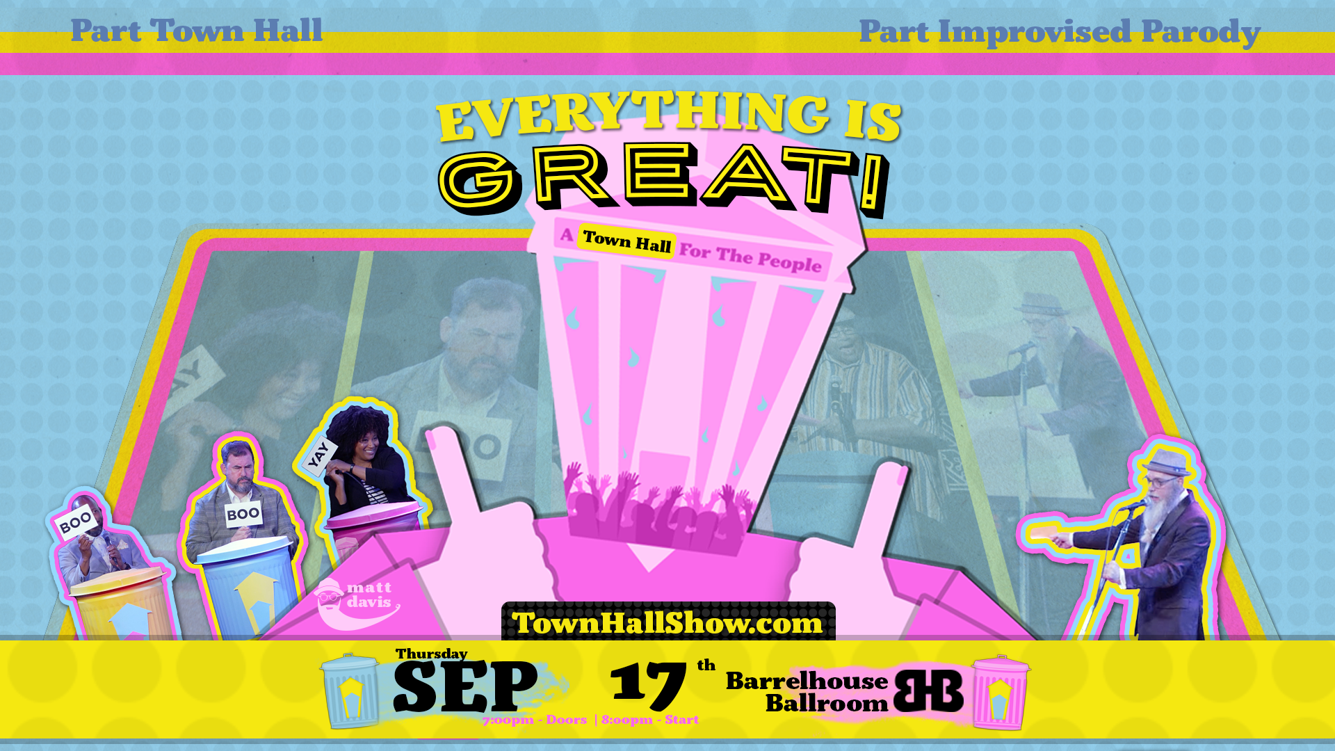A Town Hall Show