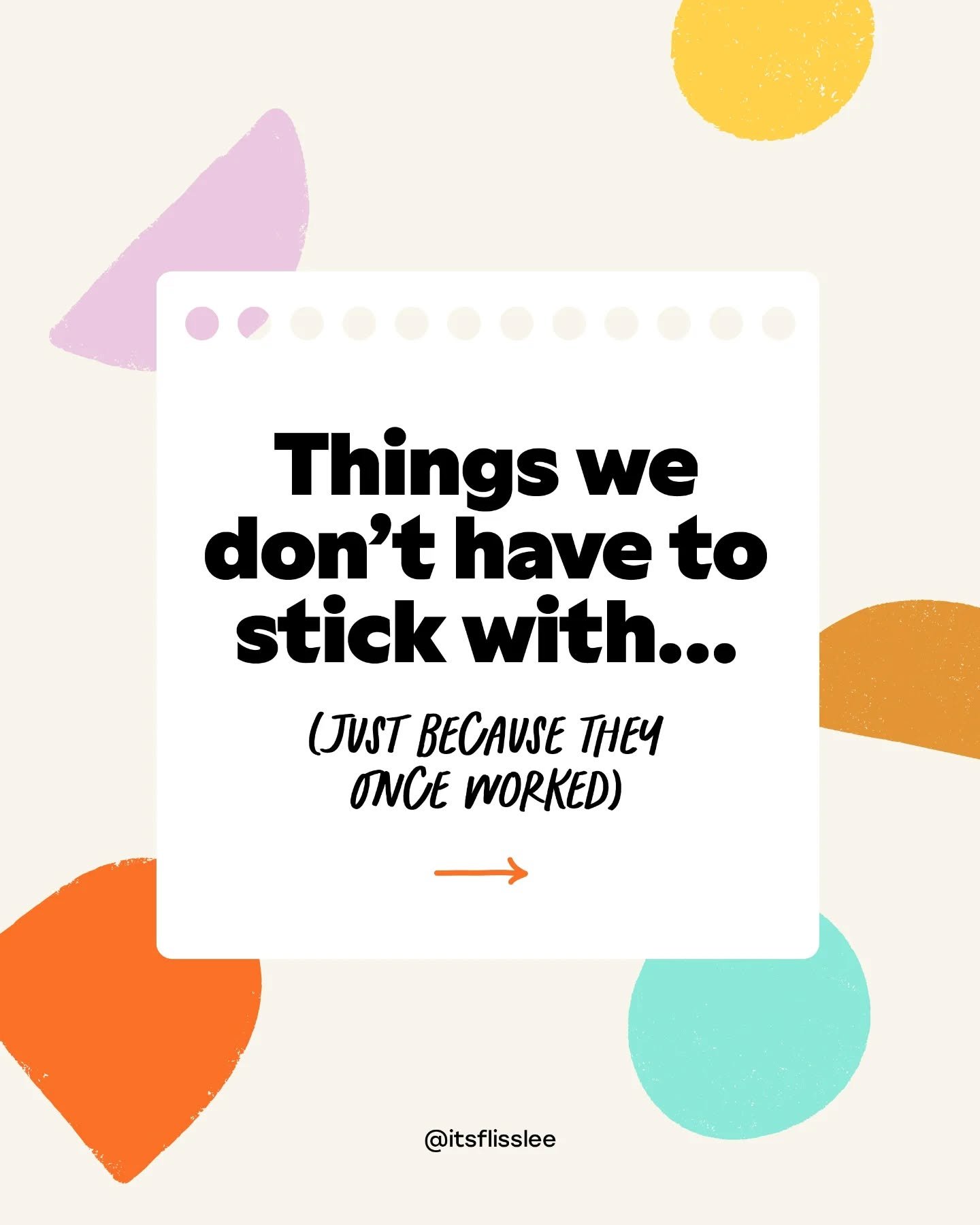 Just because something once worked for us doesn&rsquo;t mean it still fits.

That niggly feeling in your gut is usually a sign.

Not that you&rsquo;re failing. 

Not that you need a better strategy.

Just that you&rsquo;ve outgrown something.

And ou