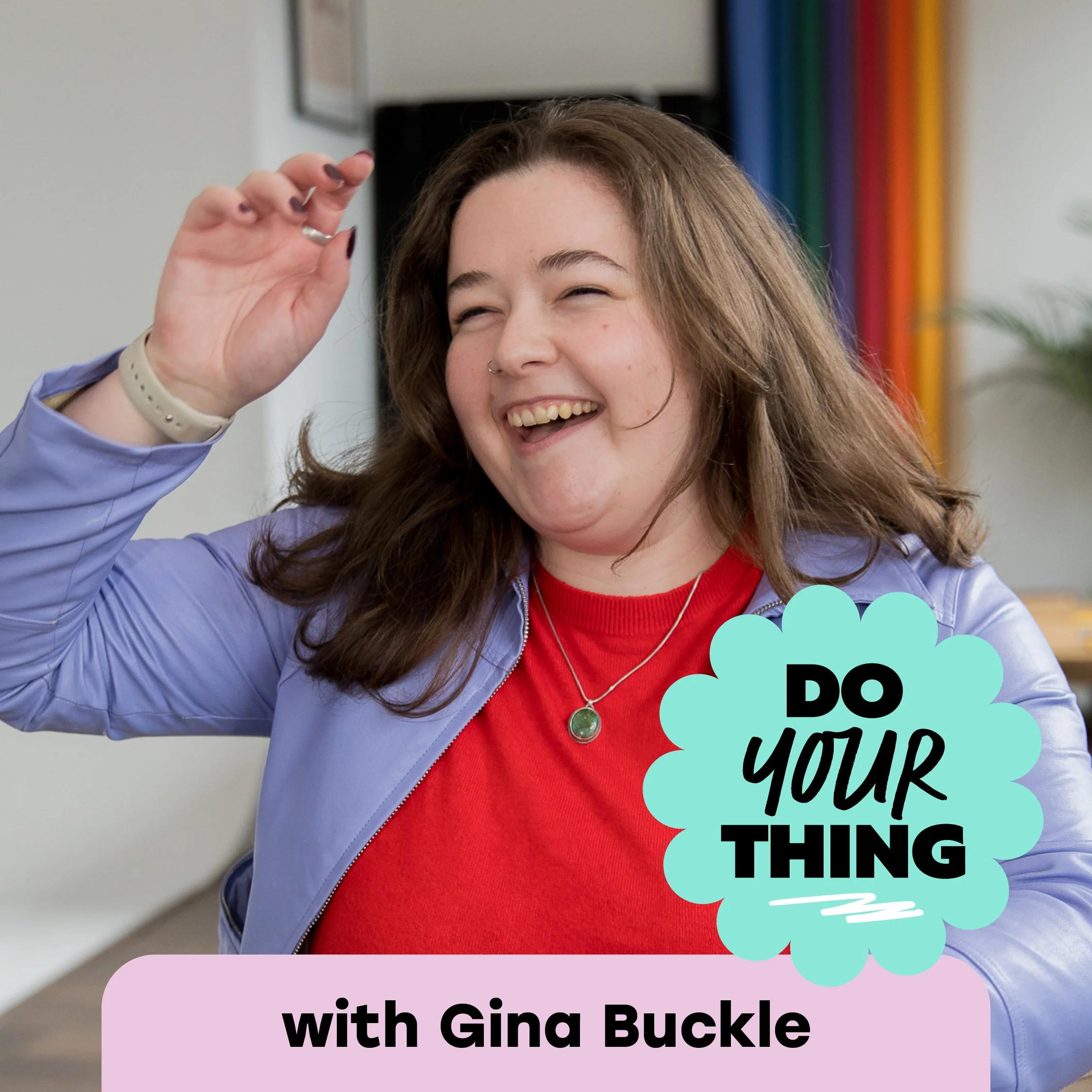 “Fun doesn’t make you less professional” with Gina Buckle