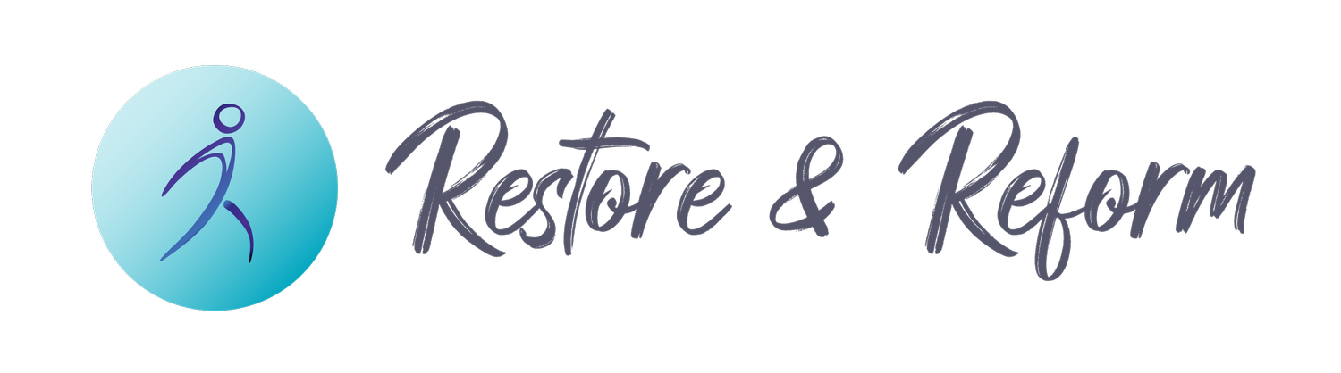 Restore &amp; Reform