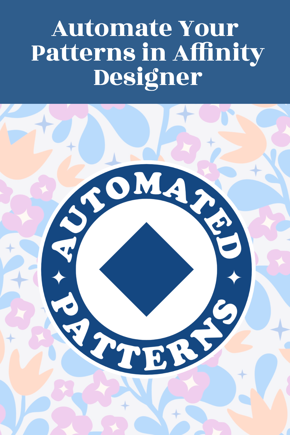 automate-your-patterns-in-affinity-designer-pin.png