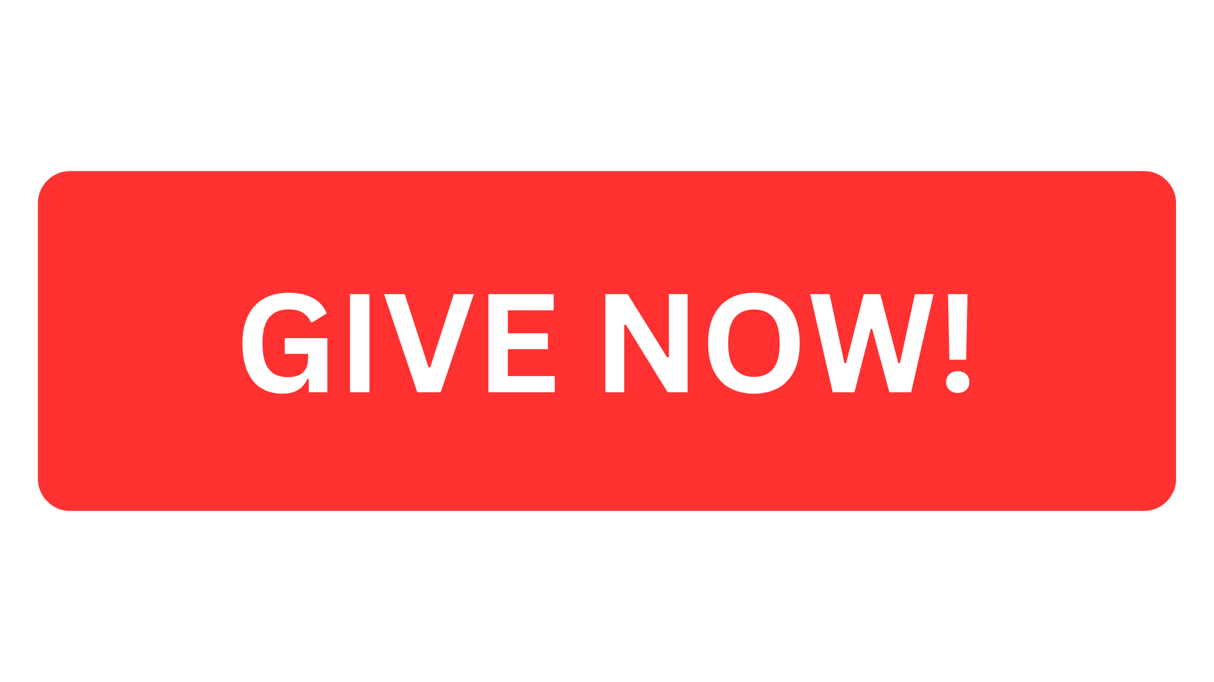 Red button with white text "GIVE NOW!"