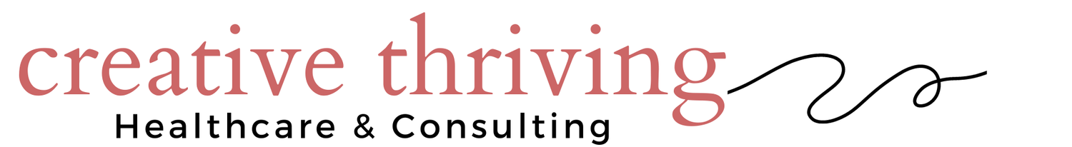 Creative Thriving Healthcare &amp; Consulting