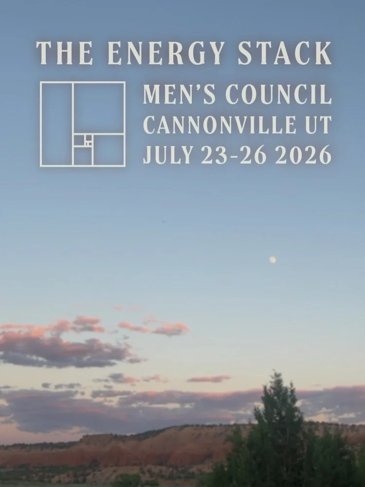 🔥Calling the Men🔥
 🌀The Energy Stack Men&rsquo;s Council is gathering🌀
 🏜️July 23 - 26 in the desert of Cannonville UT🏜️
 🙏🙏🙏
The journey is being written before we even say yes, as it is our unique lived experience that provides the foundat