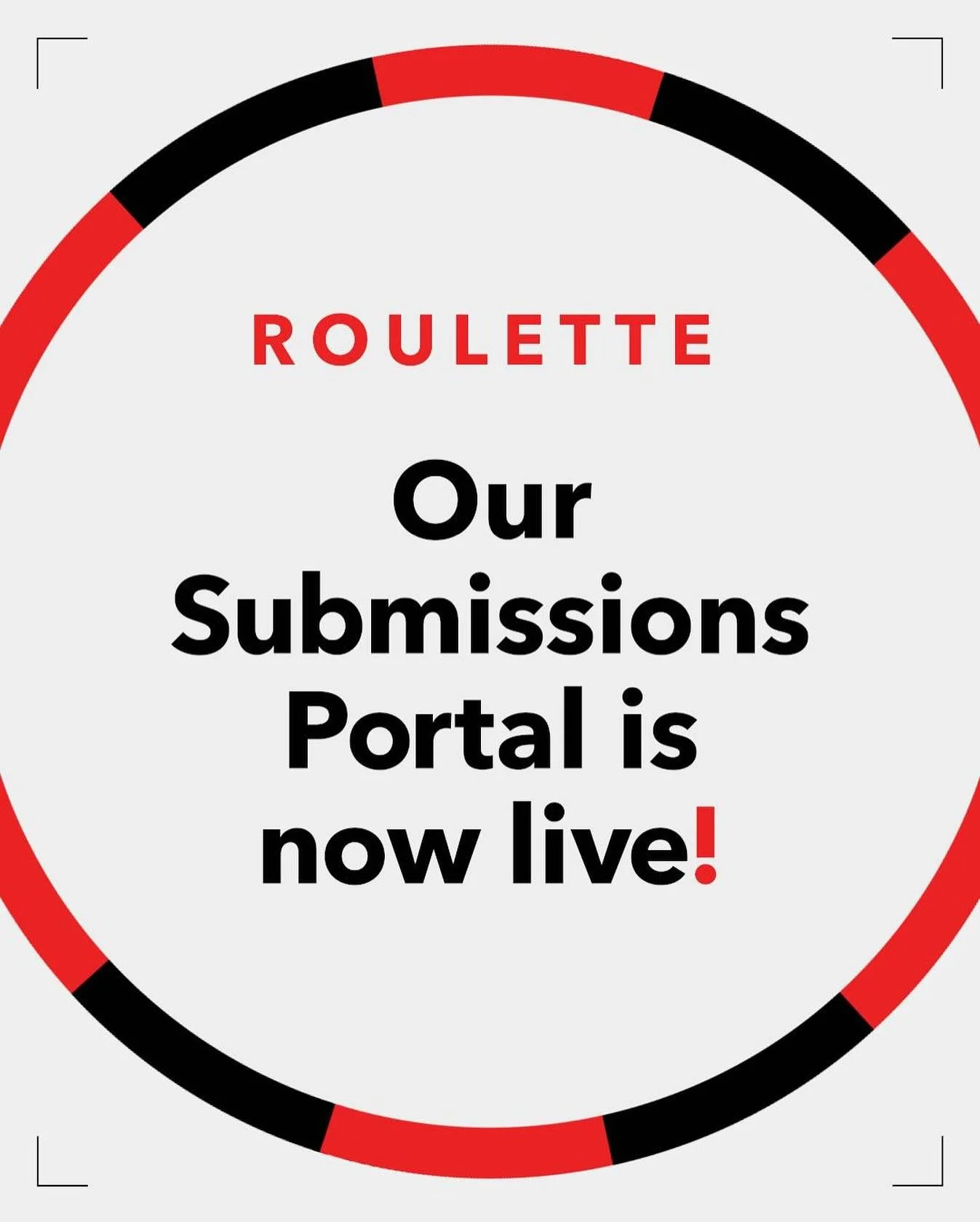 ❗️Exciting news! ❗️

Our Roulette submission portal is now open 🥳

To view our step-by- step guide to submitting, follow the link 👉🏼 https://static1.squarespace.com/static/62c490c527ee0e4287e4d06e/t/67e53433622c24404546d502/1743074355872/RouletteB