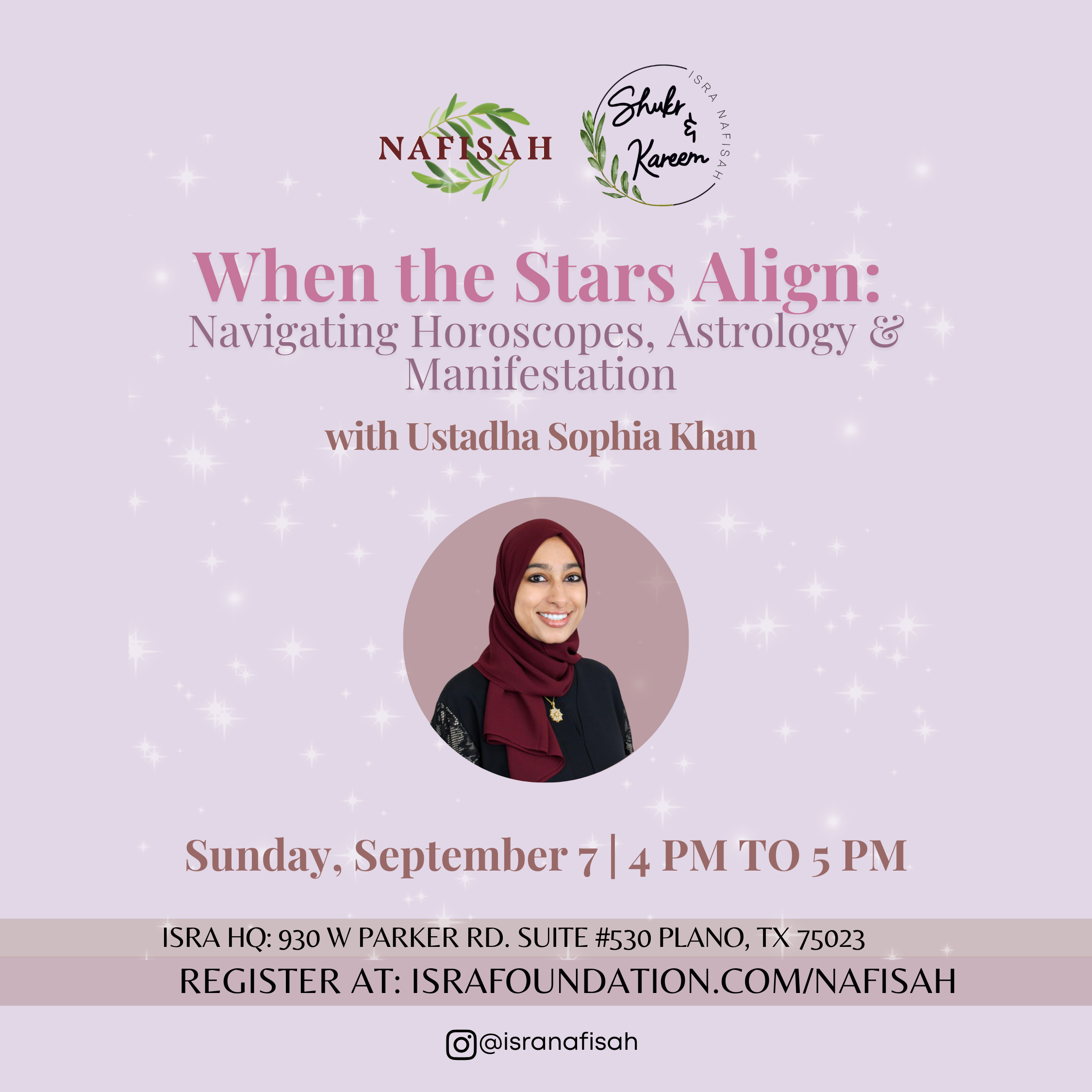 Nafisah: When the Stars Align with Ustadha Sophia Khan