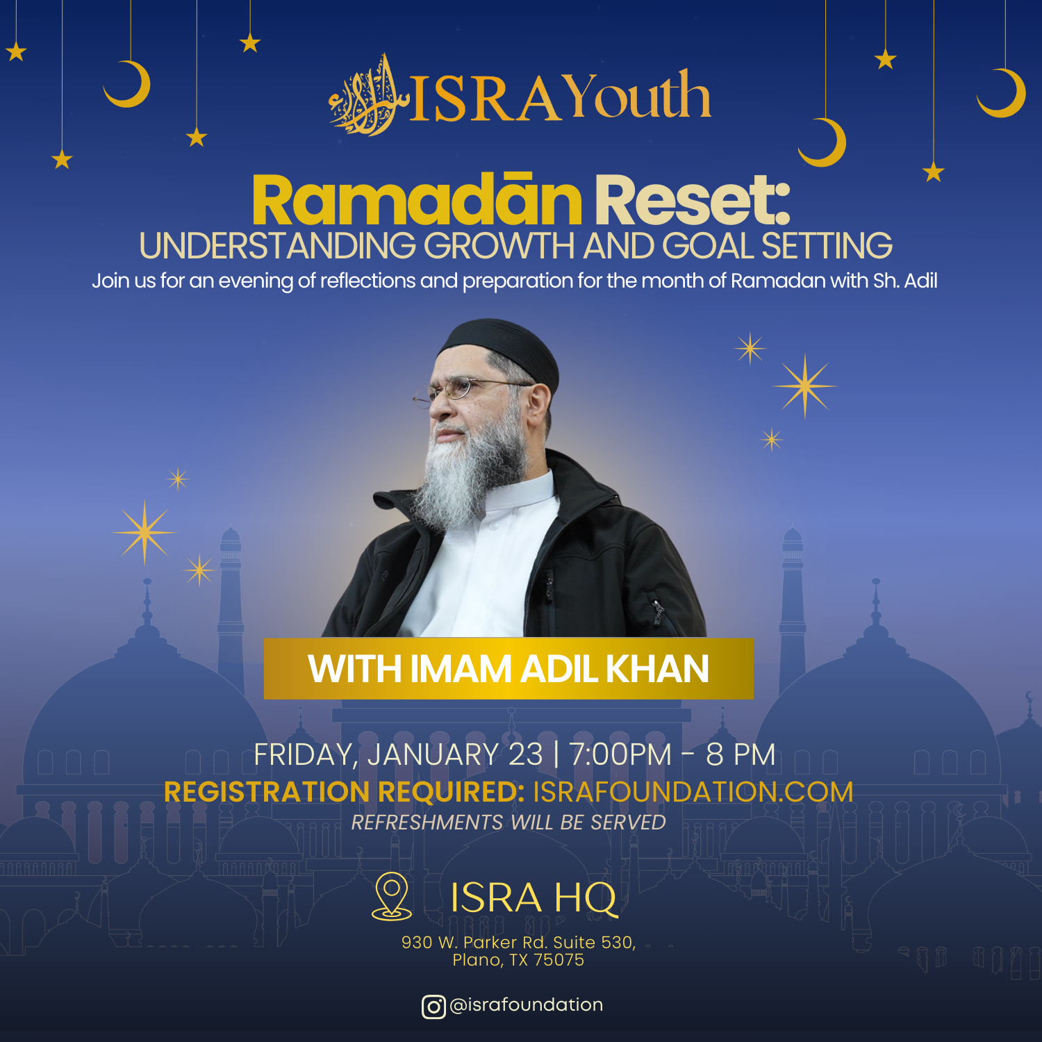 Ramadan Reset with Imam Adil Khan