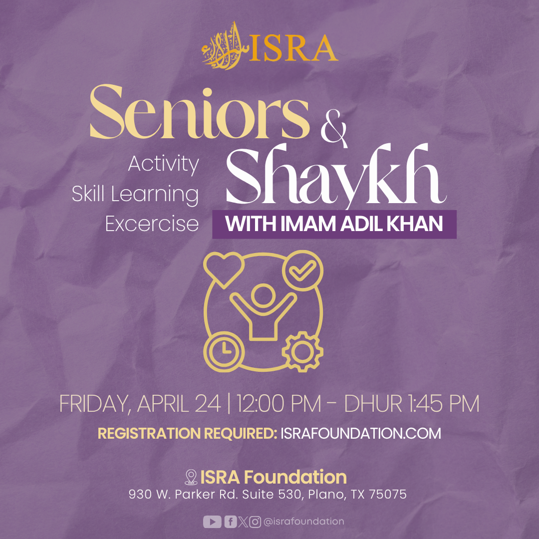 Seniors &amp; Shaykh