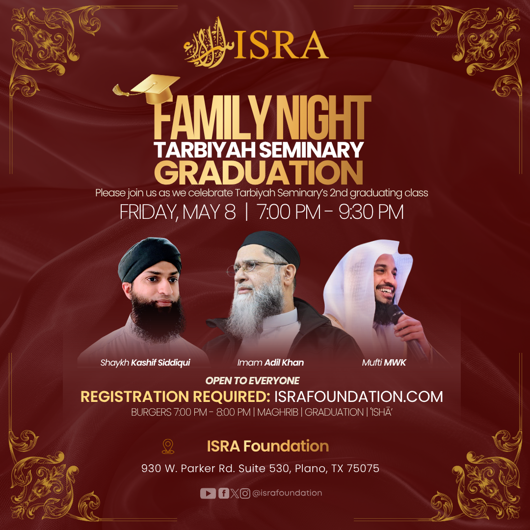 Family Night: Tarbiyah Seminary Graduation