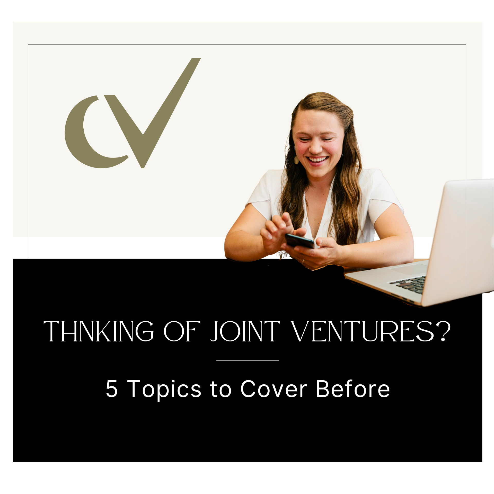 Thinking About a JV?