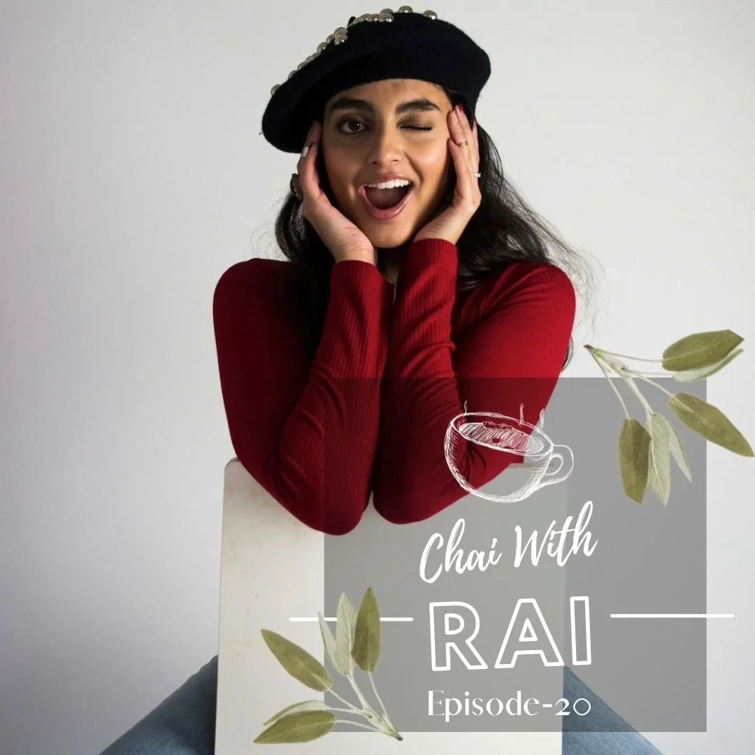 Episode 20- In conversation with Nikkita Chadha