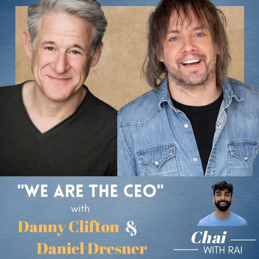 “We are the CEO” w/ Danny Clifton and Daniel Dresner