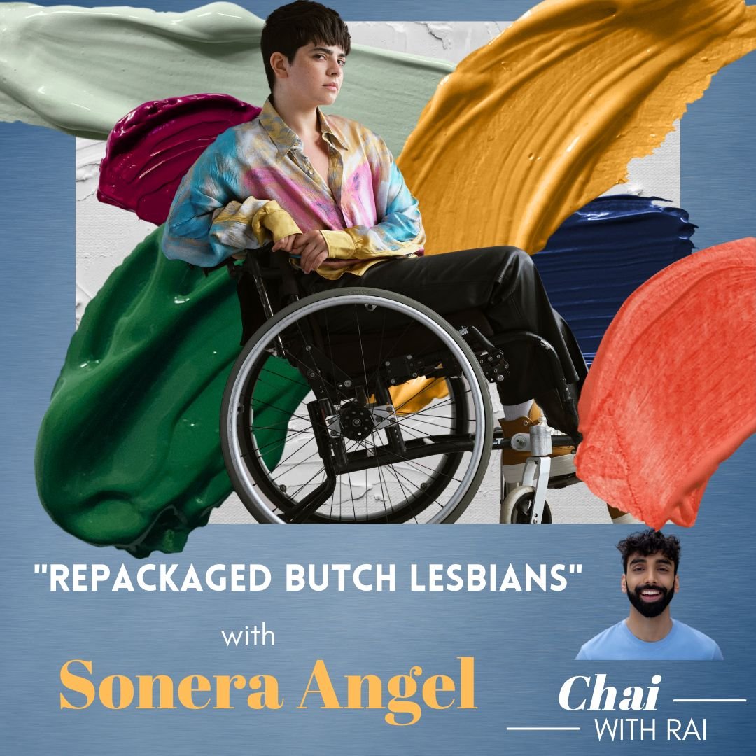 “Repackaged Butch Lesbians” w/ Sonera Angel