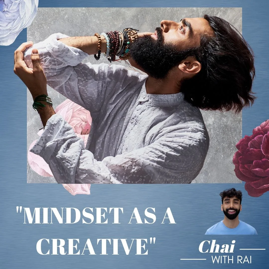 “Mindset as a Creative”