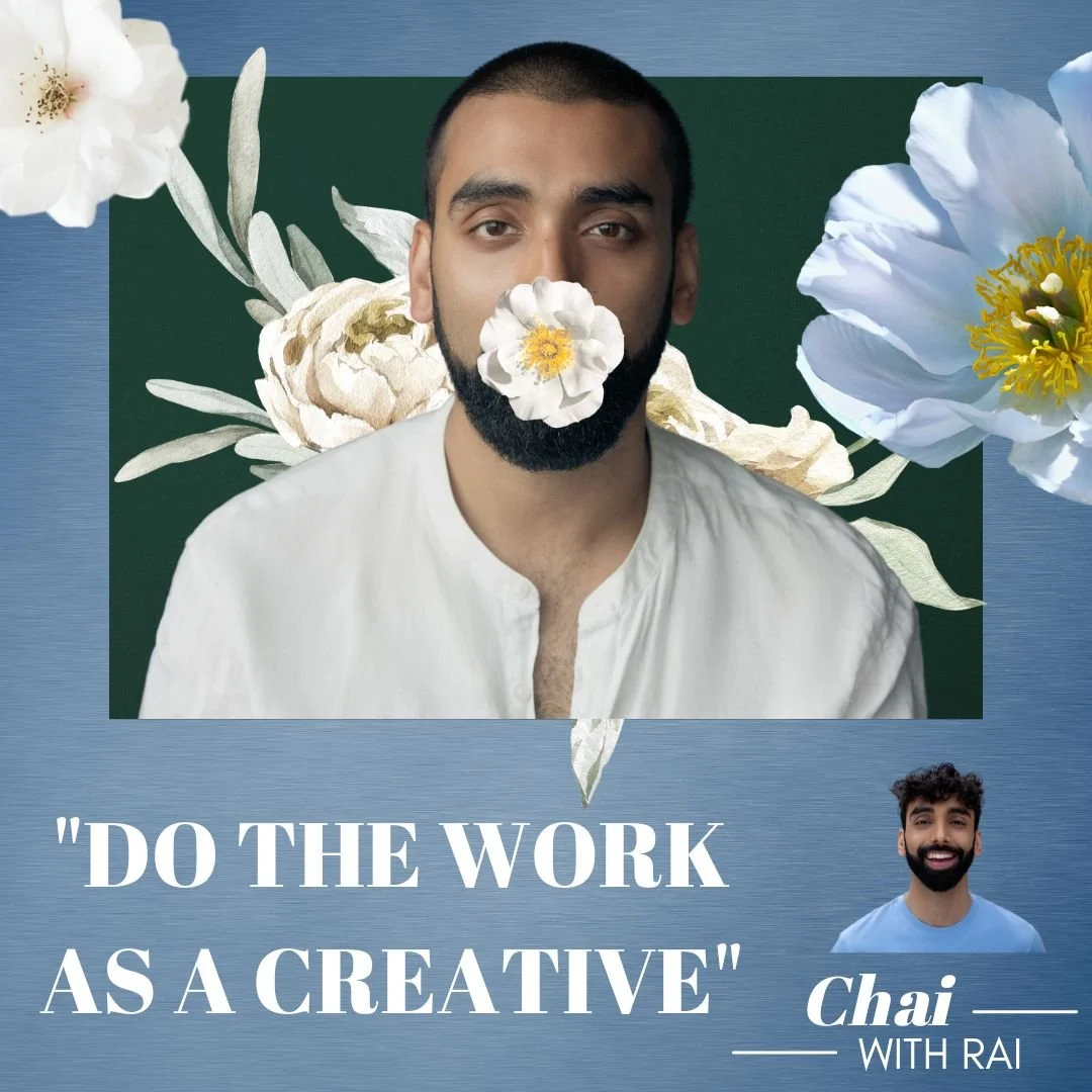 “Do the work as a Creative” 