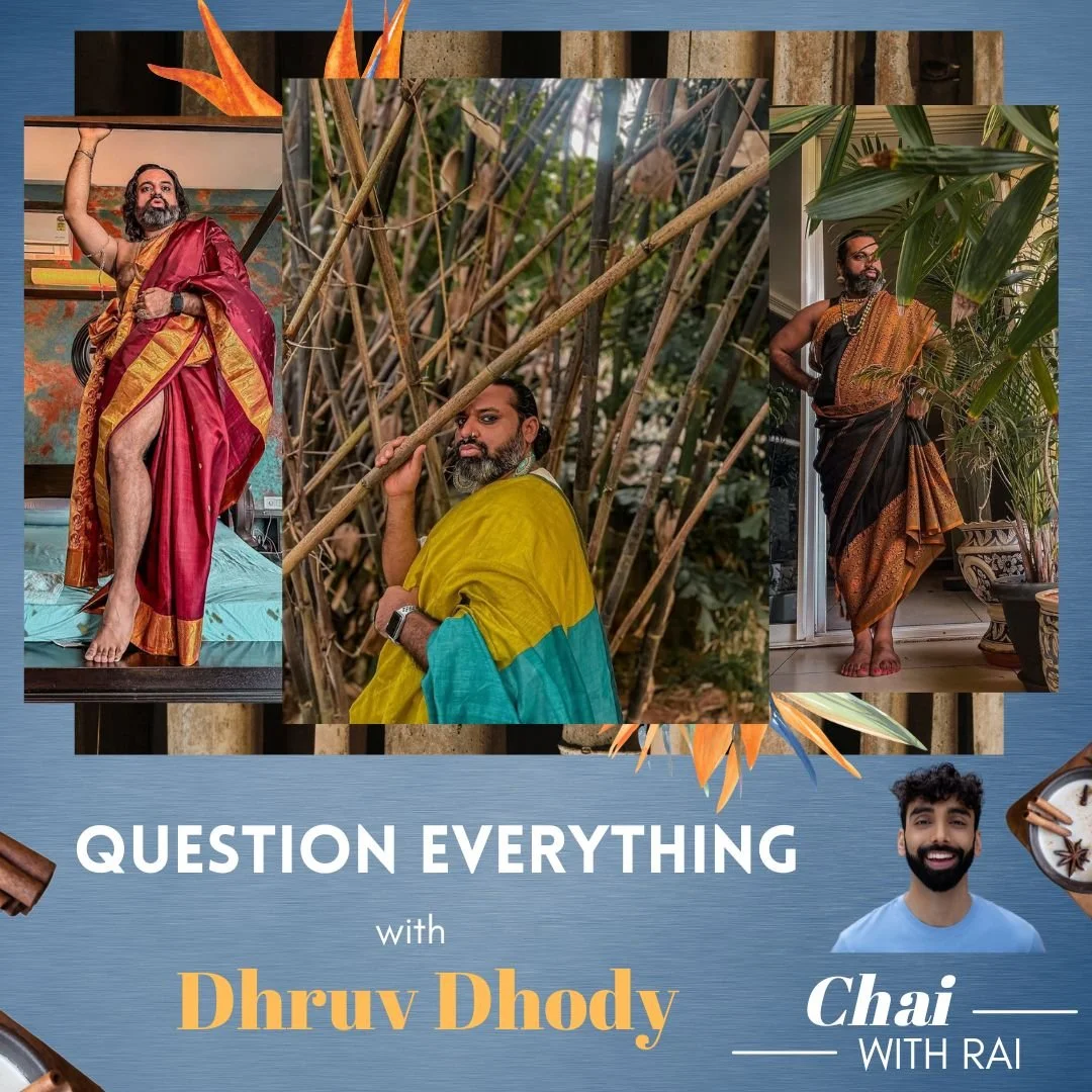 “Question Everything” w/ Dhruv Dhody