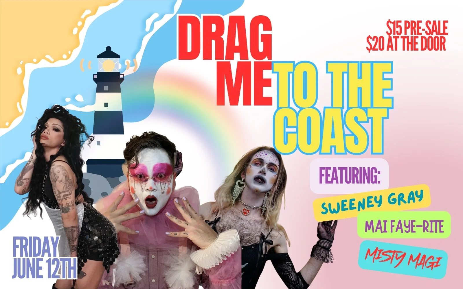 Drag Me To The Coast