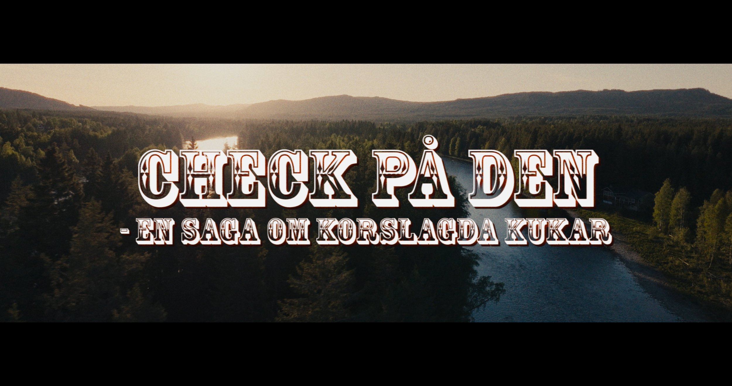 CHECK PÅ DEN - En saga om Korslagda Kukar (Dokumentär)