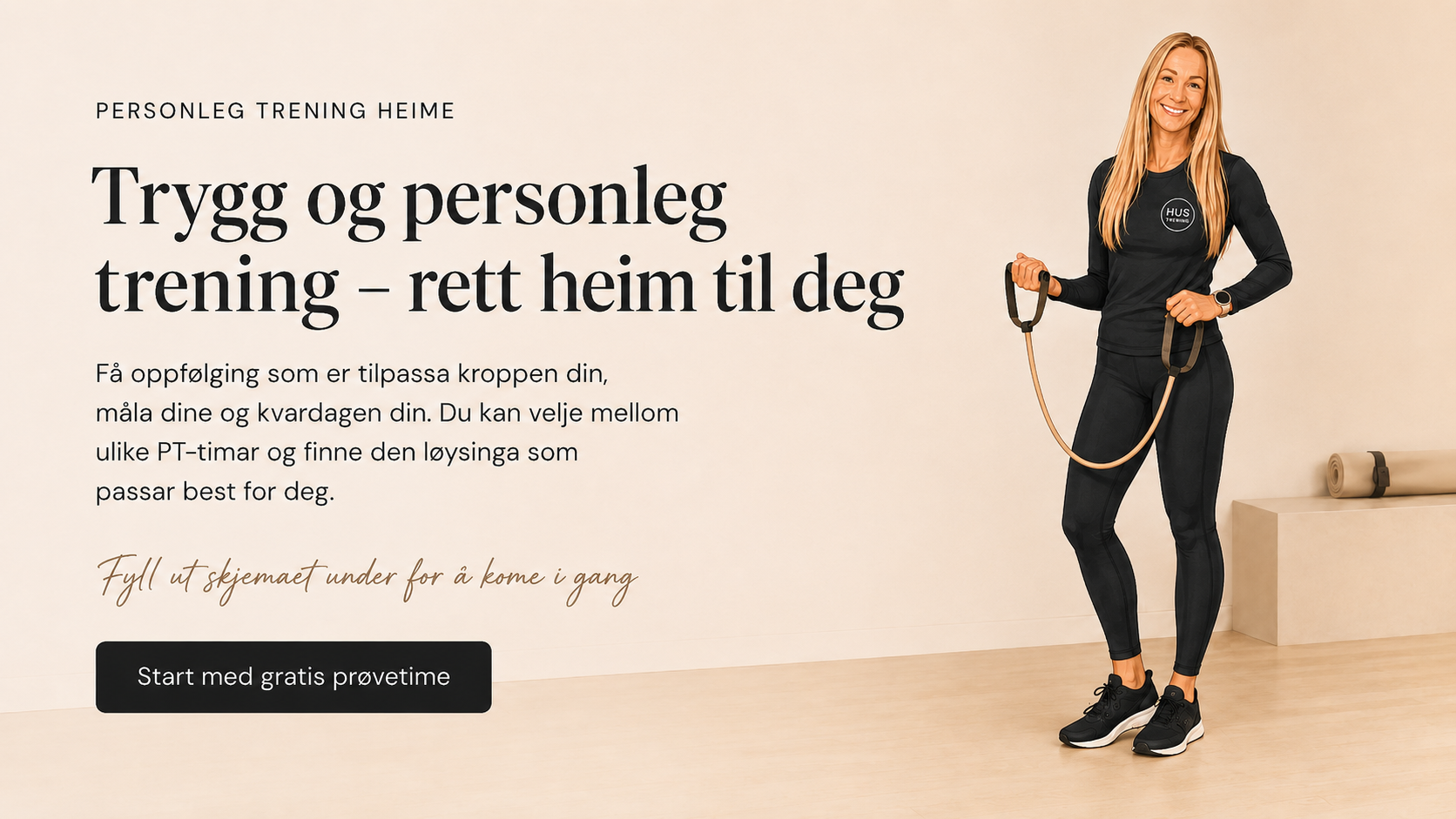 Trygg og personleg trening rett heim til deg