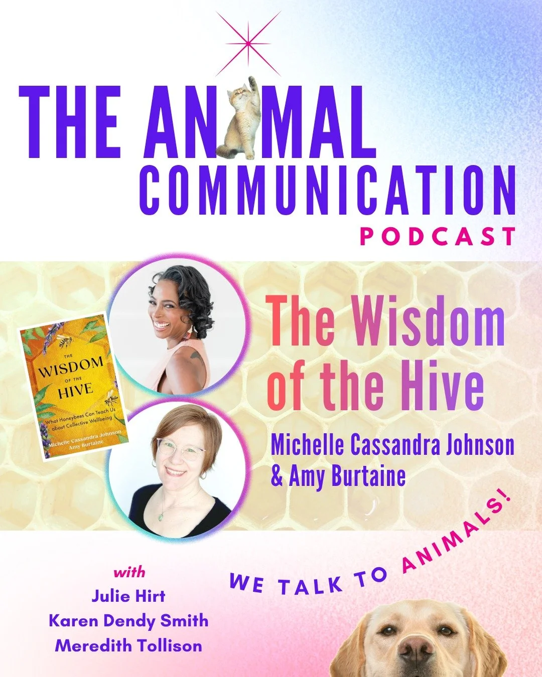 🐝💖 New Episode: The Wisdom of the Hive with Michelle Cassandra Johnson &amp; Amy Burtaine

What if bees weren't just pollinators &mdash; but teachers, mystics, and guides? 

In this week's episode of the Animal Communication Podcast, @juliehirt_int