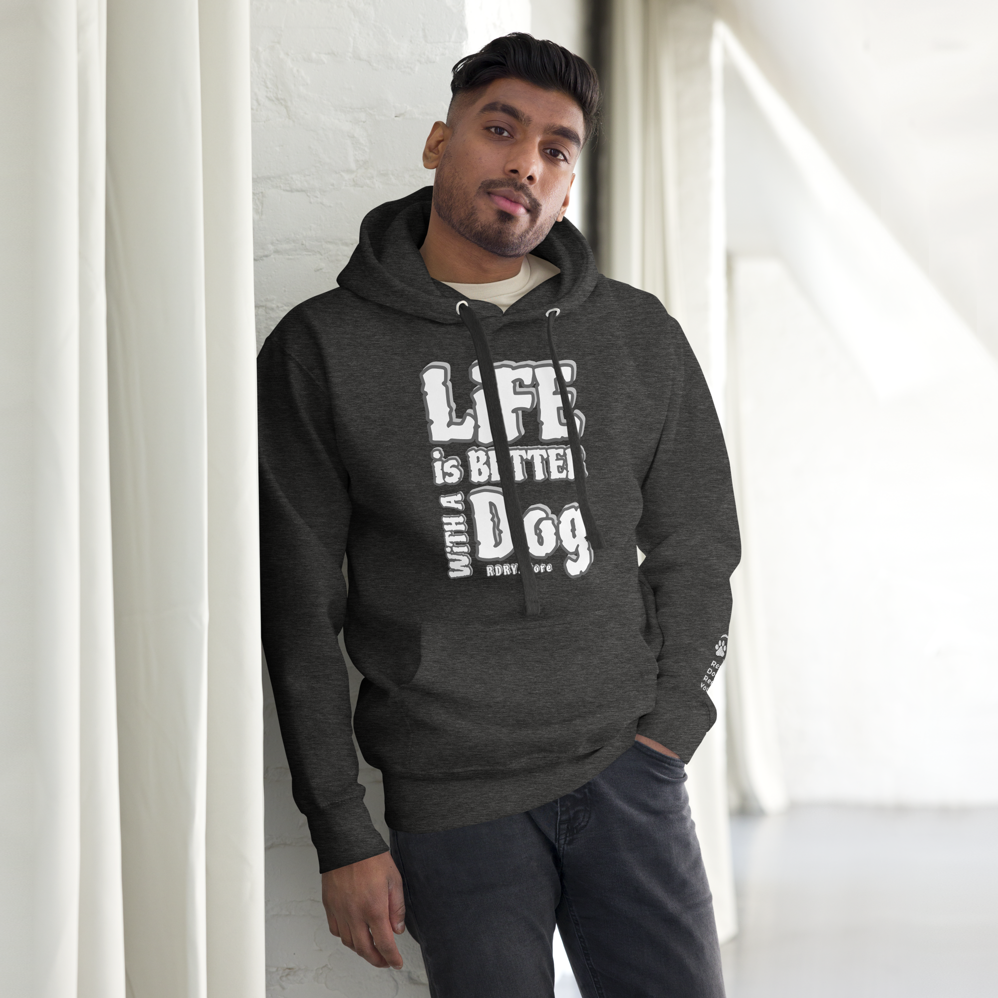 RDRY "LiFE is BETTER WiTH A Dog" Unisex Hoodie