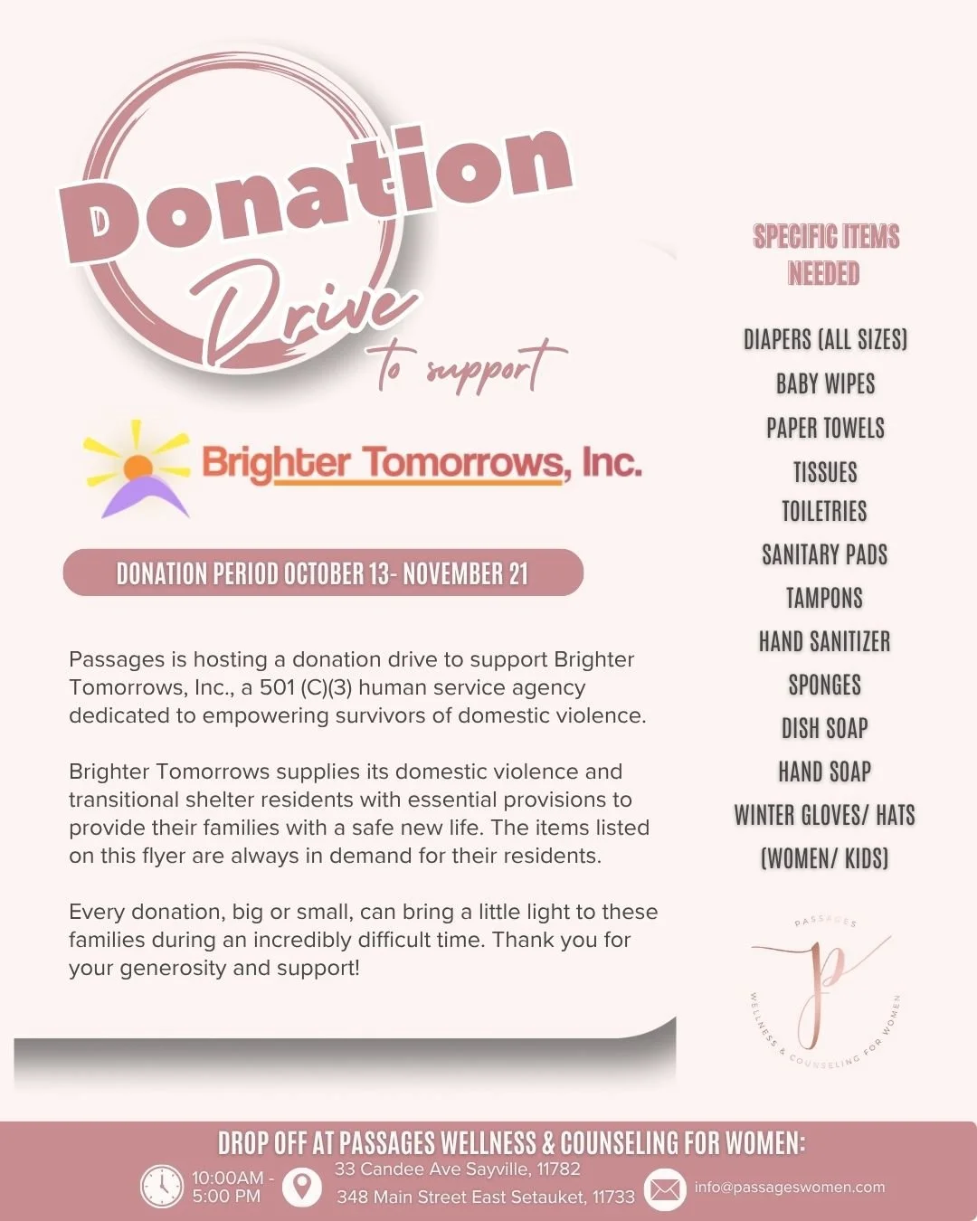 💜 Donation Drive for Brighter Tomorrows, Inc.💜

This October, in honor and support of Domestic Violence Awareness Month, we&rsquo;re partnering with Brighter Tomorrows Inc., a local nonprofit supporting survivors of domestic violence and their fami