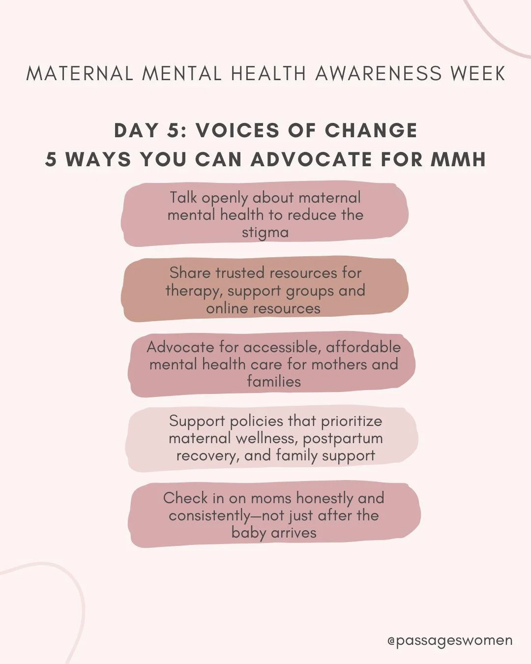 📣 💗Maternal Mental Health Awareness Week 
Day 5: Voices of Change

Real change in maternal mental health happens when awareness turns into action.

Every voice, conversation, and act of advocacy helps create a world where mothers feel supported ins