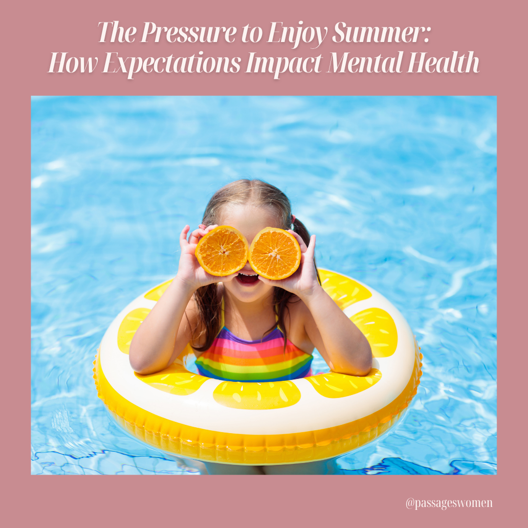 The Pressure to Enjoy Summer: How Expectations Impact Mental Health