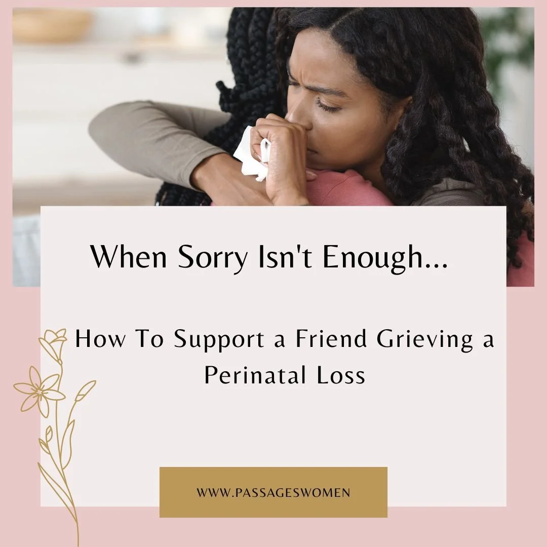 how-to-support-a-friend-grieving-perinatal-loss-passages