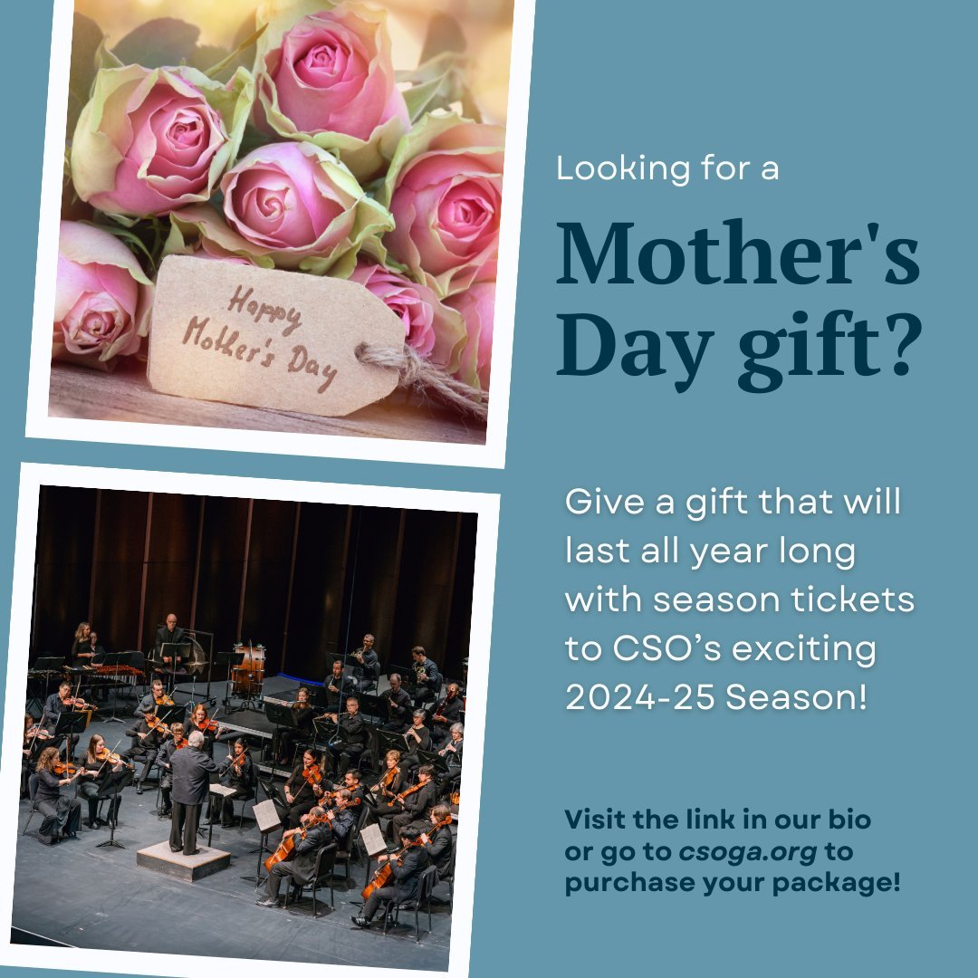 Give the gift of music this Mother's Day with season tickets to CSO's 2024-25 concert series filled with incredible music and unforgettable evenings! Pick just four concerts or pick them all! Buy your package today at the link in our bio or visit cso