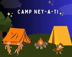 Camp: Ney-A-Ti