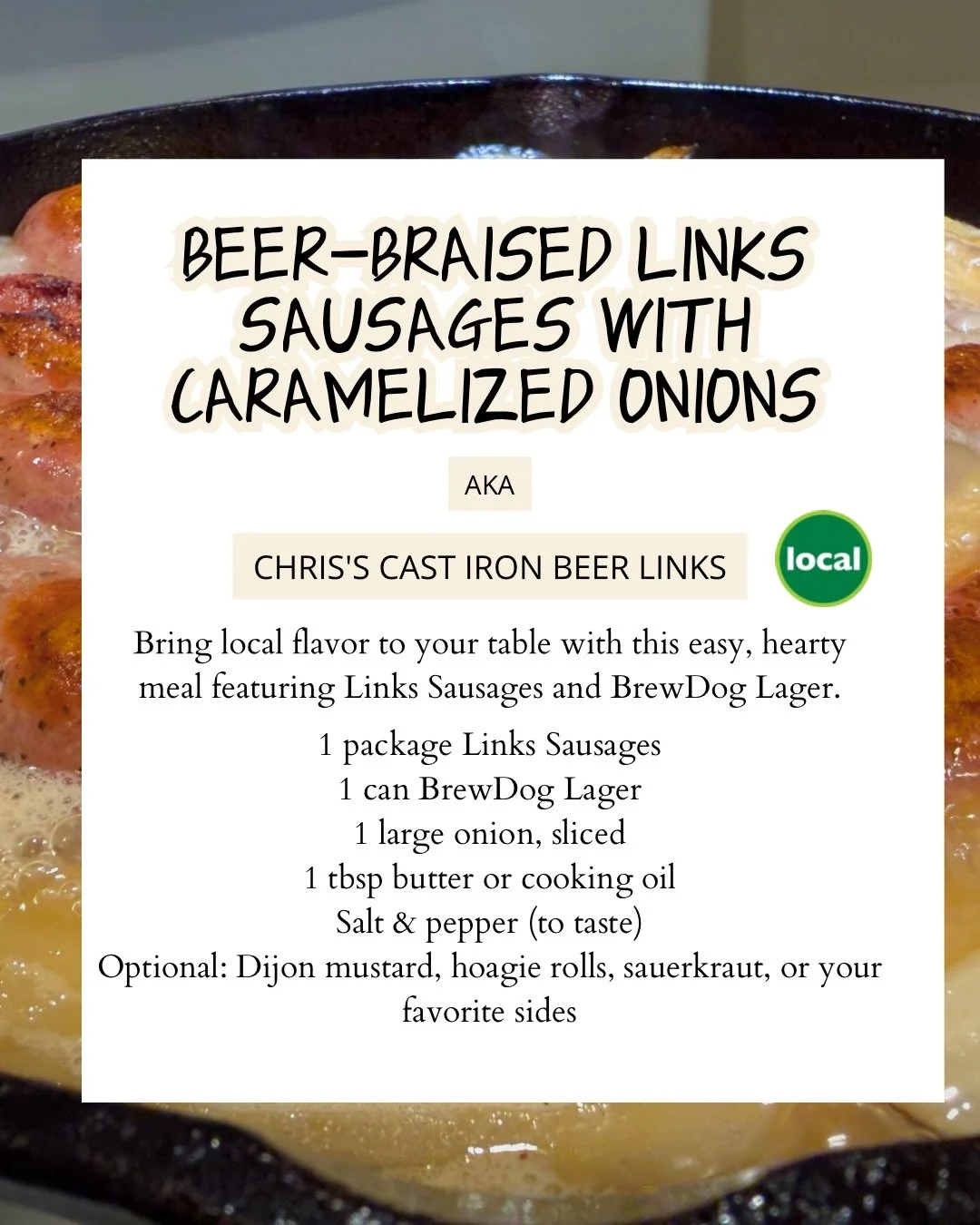 Looking for a simple, flavorful meal?

Chris shared one of his favorite ways to prepare @linksausages.tlh Sausages using BrewDog Lager and caramelized onions. Whether you&rsquo;re planning a quick weeknight dinner or a relaxing afternoon meal, this r