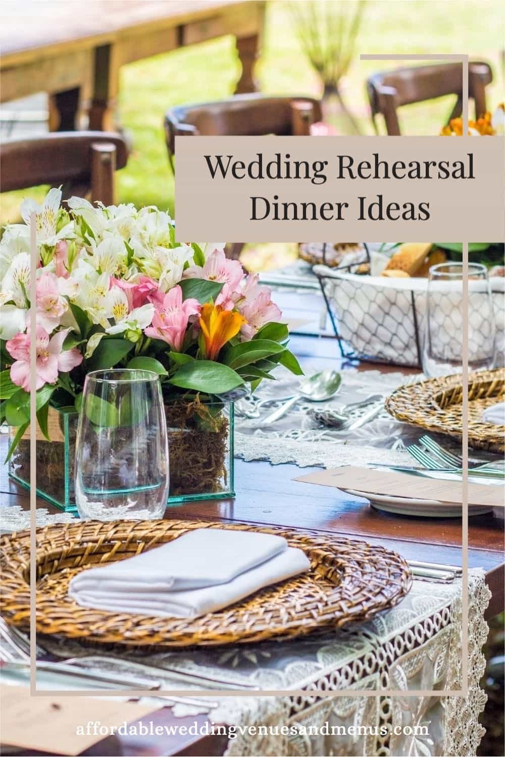 Wedding Rehearsal Dinner Ideas, Timeline, and Etiquette