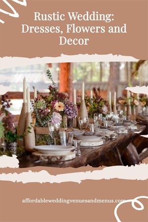 Rustic Wedding Ideas: Budget-Friendly Themes, Decor & More — Affordable ...