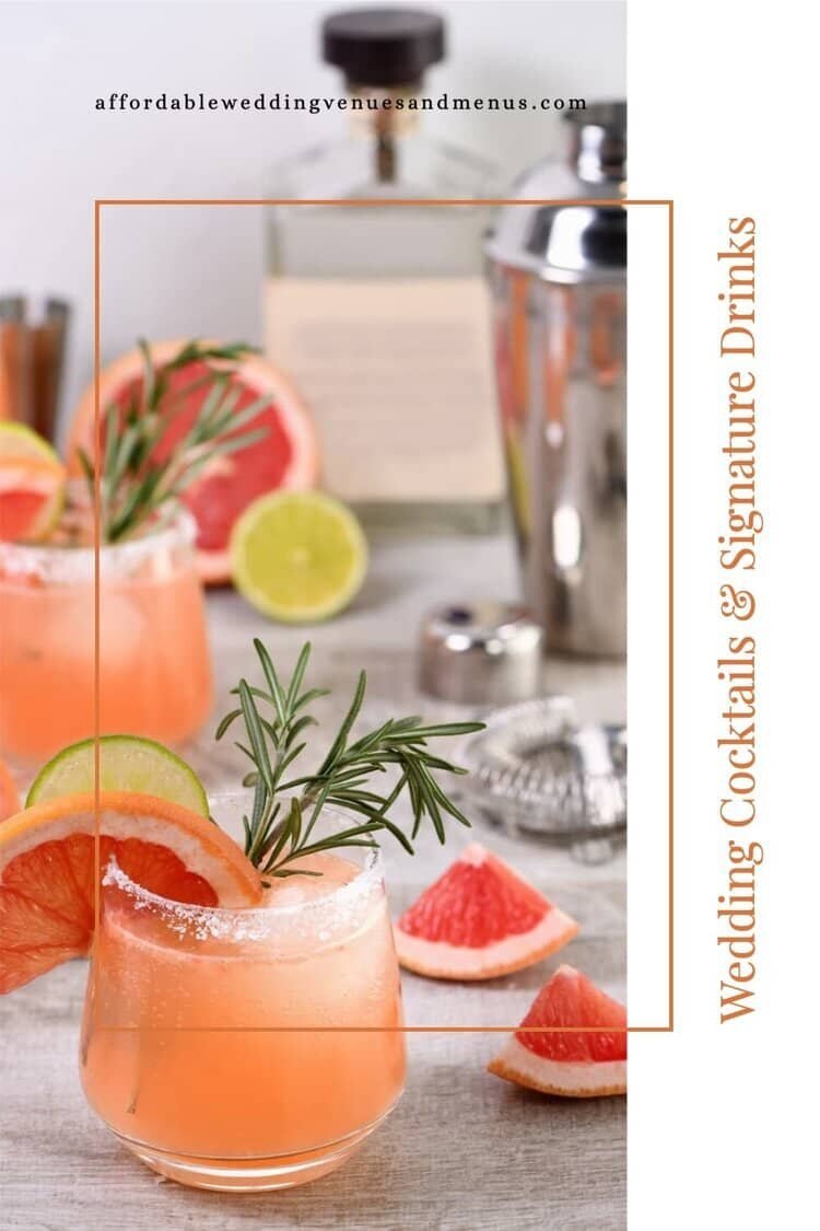 Pinterest pin with cocktails and the title "Wedding Cocktails and Signature Drinks".