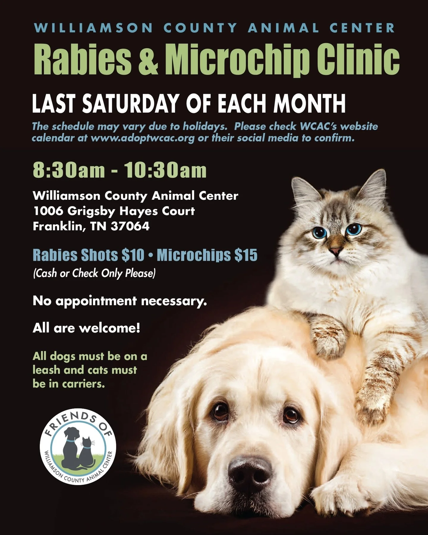 Rabies &amp; Microchip Clinic &mdash; THIS SATURDAY, January 31st

Friends of WCAC is proud to support monthly Rabies &amp; Microchip Clinics at Williamson County Animal Center &mdash; held the last Saturday of each month from 9:00&ndash;11:00 AM.

✔
