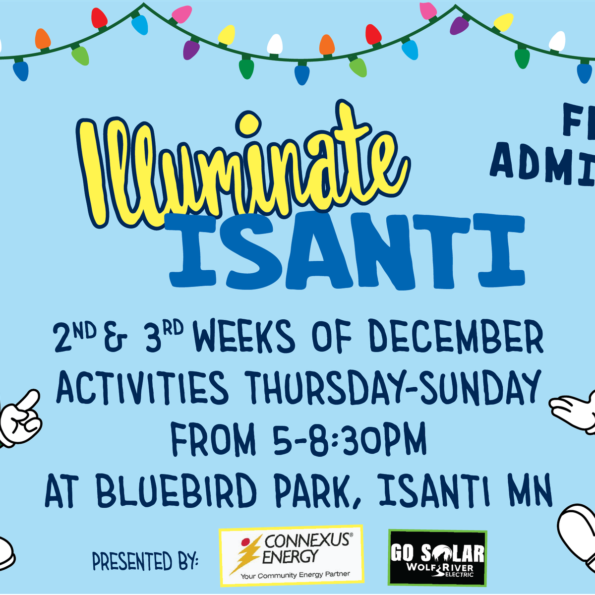 Illuminate Isanti 2nd & 3rd Weeks of December!