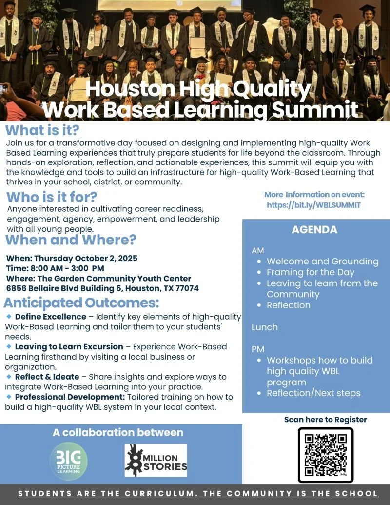 Work Based Learning Summit- A collaboration between Big Picture Learning and Eight Million Stories