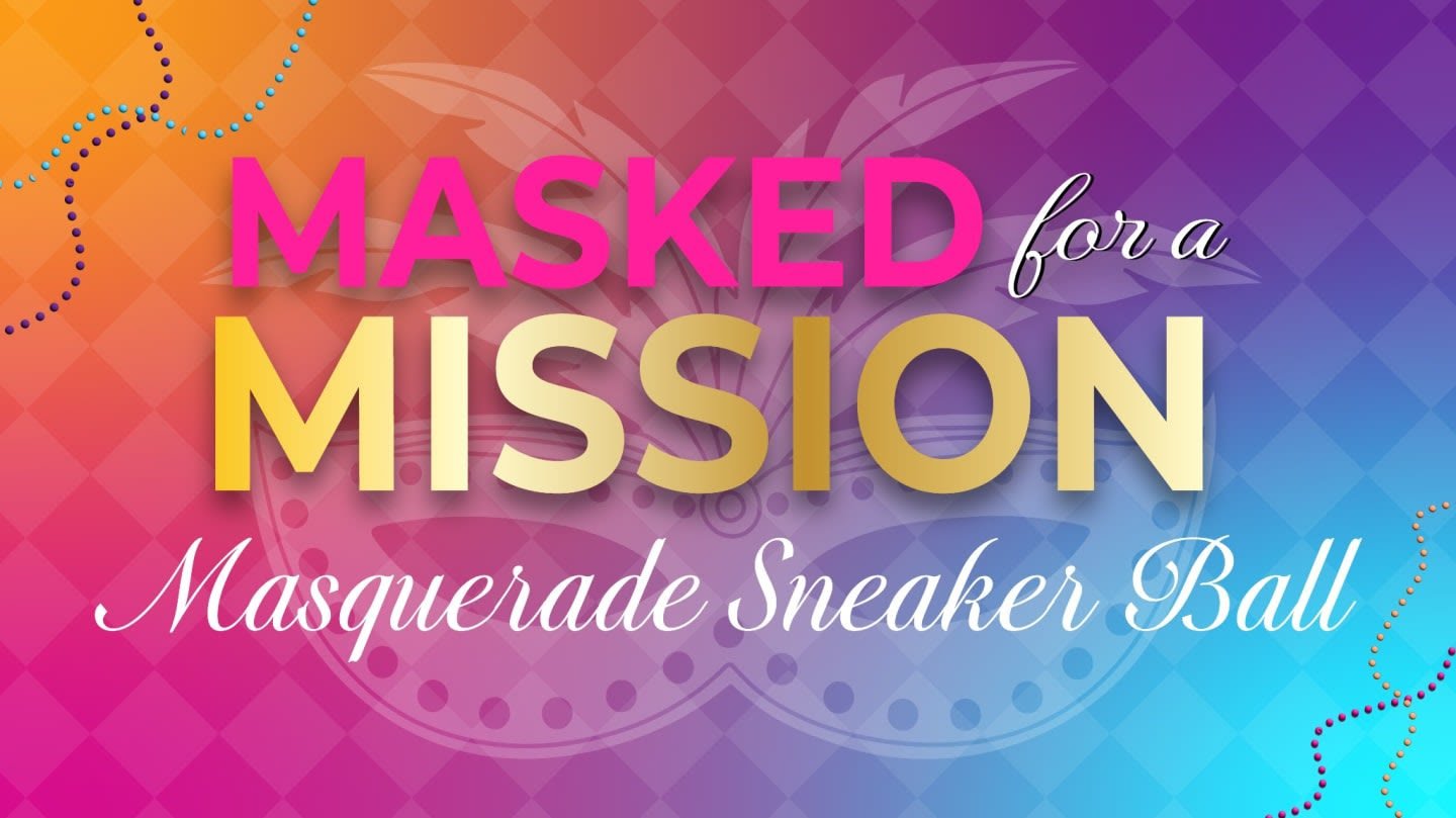 Girls of the World - Masquerade Sneaker Ball 