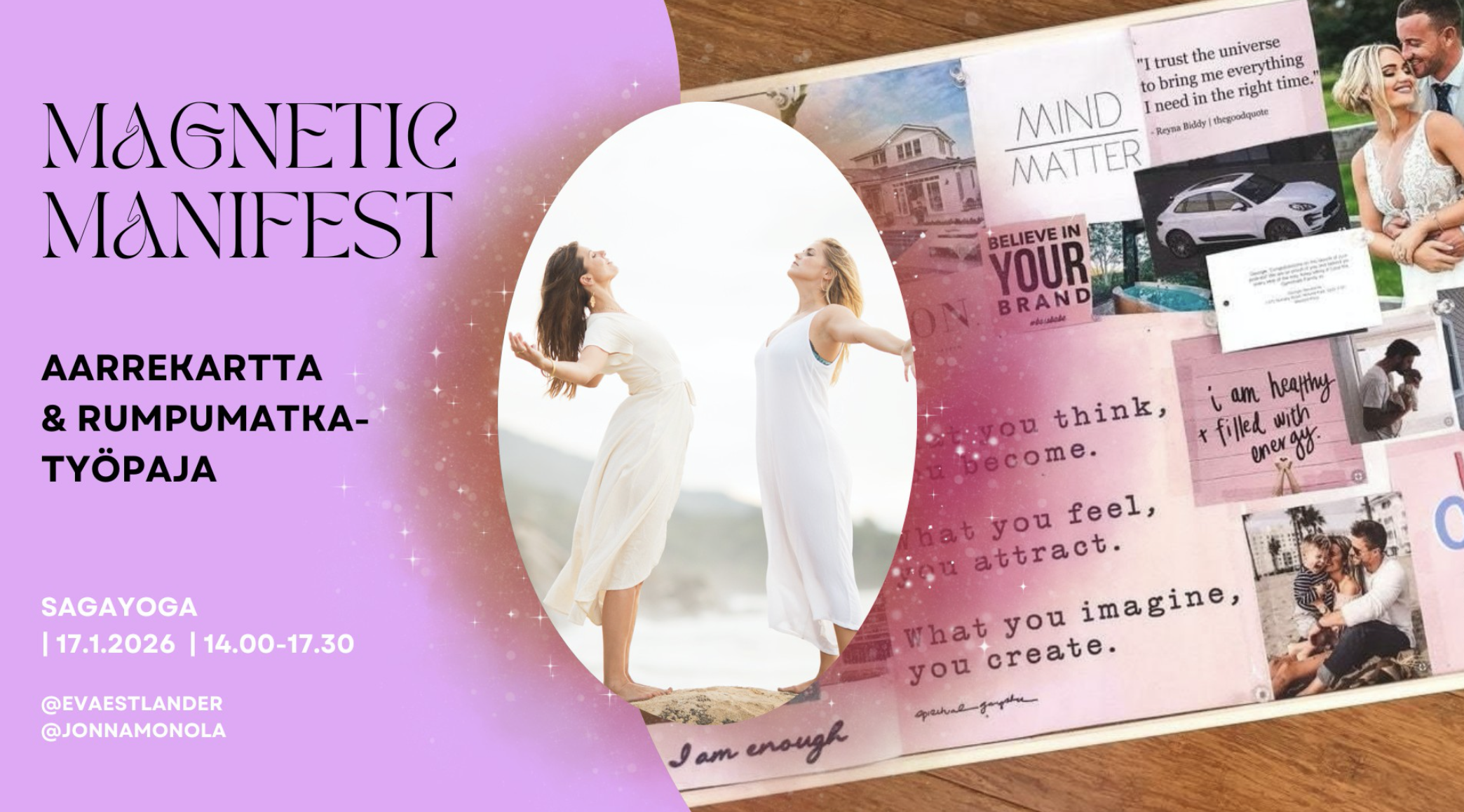 Magnetic Manifest/ Vision Boarding Workshop