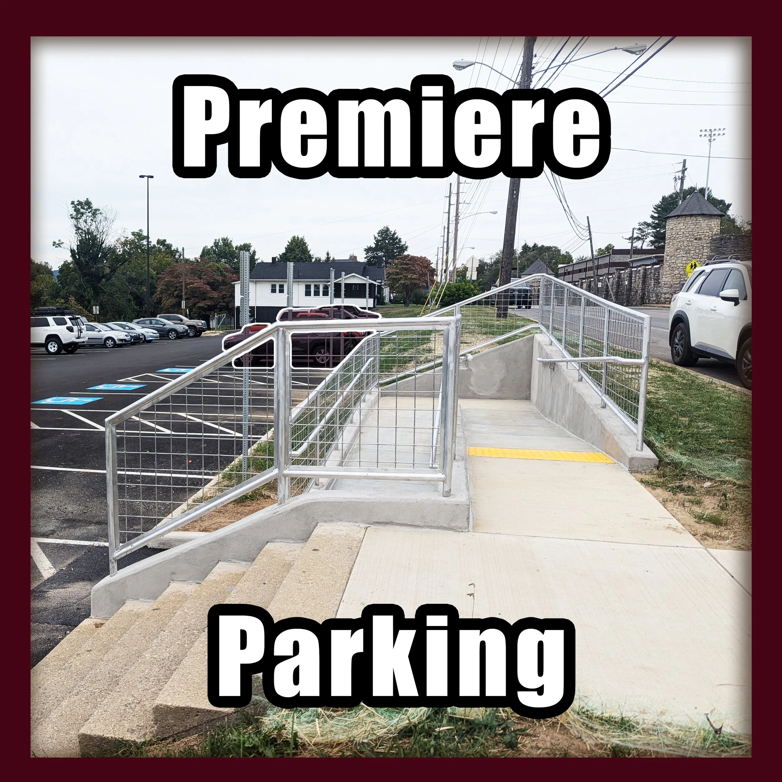 /Reserved/ Premiere Parking Pass South Side of Castle