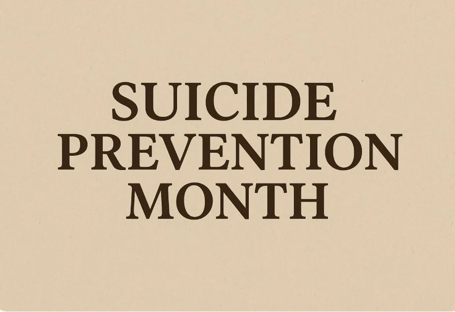 September, Suicide Prevention Month 