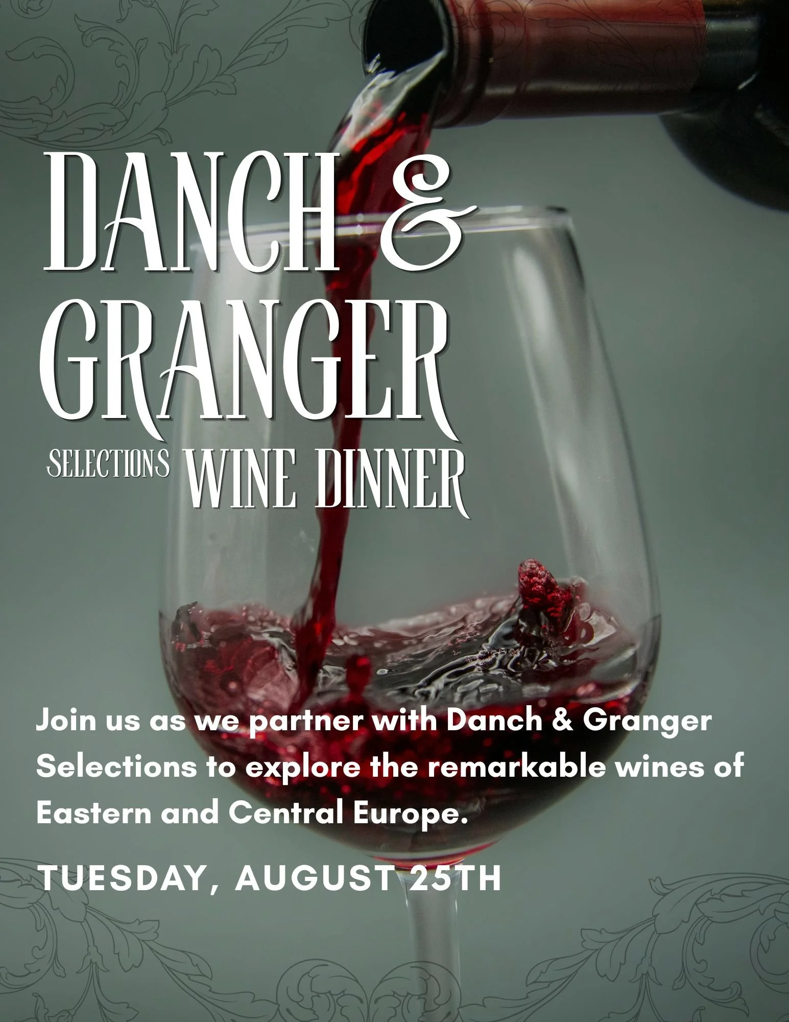 DANCH & GRANGER WINE DINNER