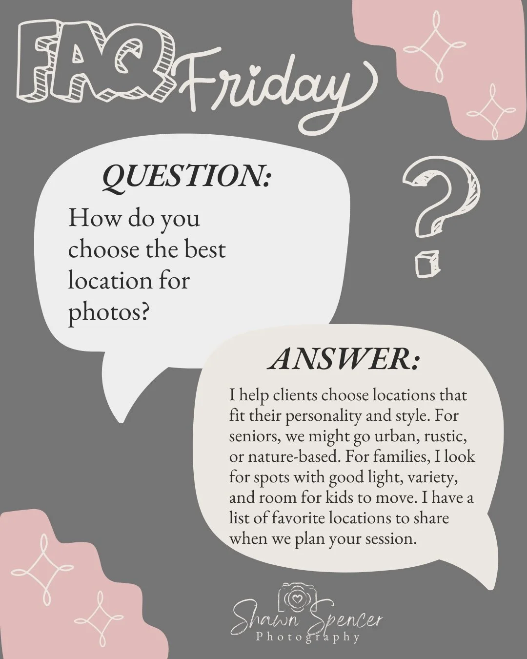 FAQ Fri: How do you choose the best location for photos?
I help clients choose locations that fit their personality and style. For seniors, we might go urban, rustic, or nature-based. For families, I look for spots with good light, variety, and room