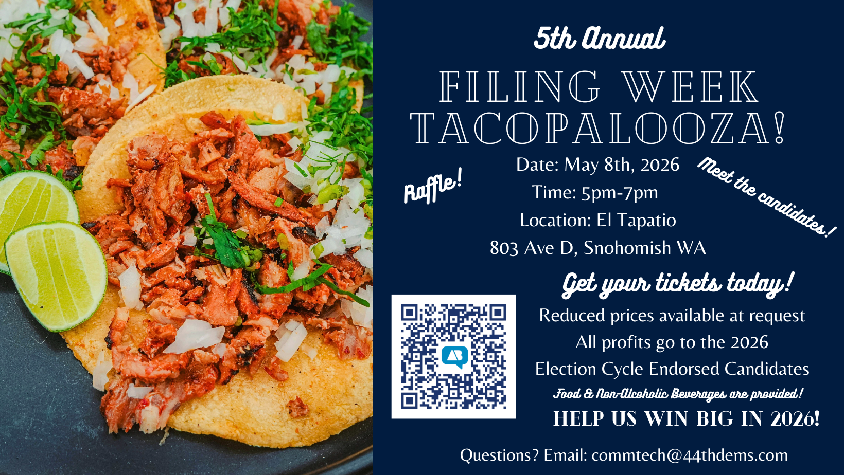 Ad for Tacopalooza. Date May 8, Time 5-7pm, Location El Tapatio, 803 Ave D, Snohomish WA. $25 dollar donation for a ticket.