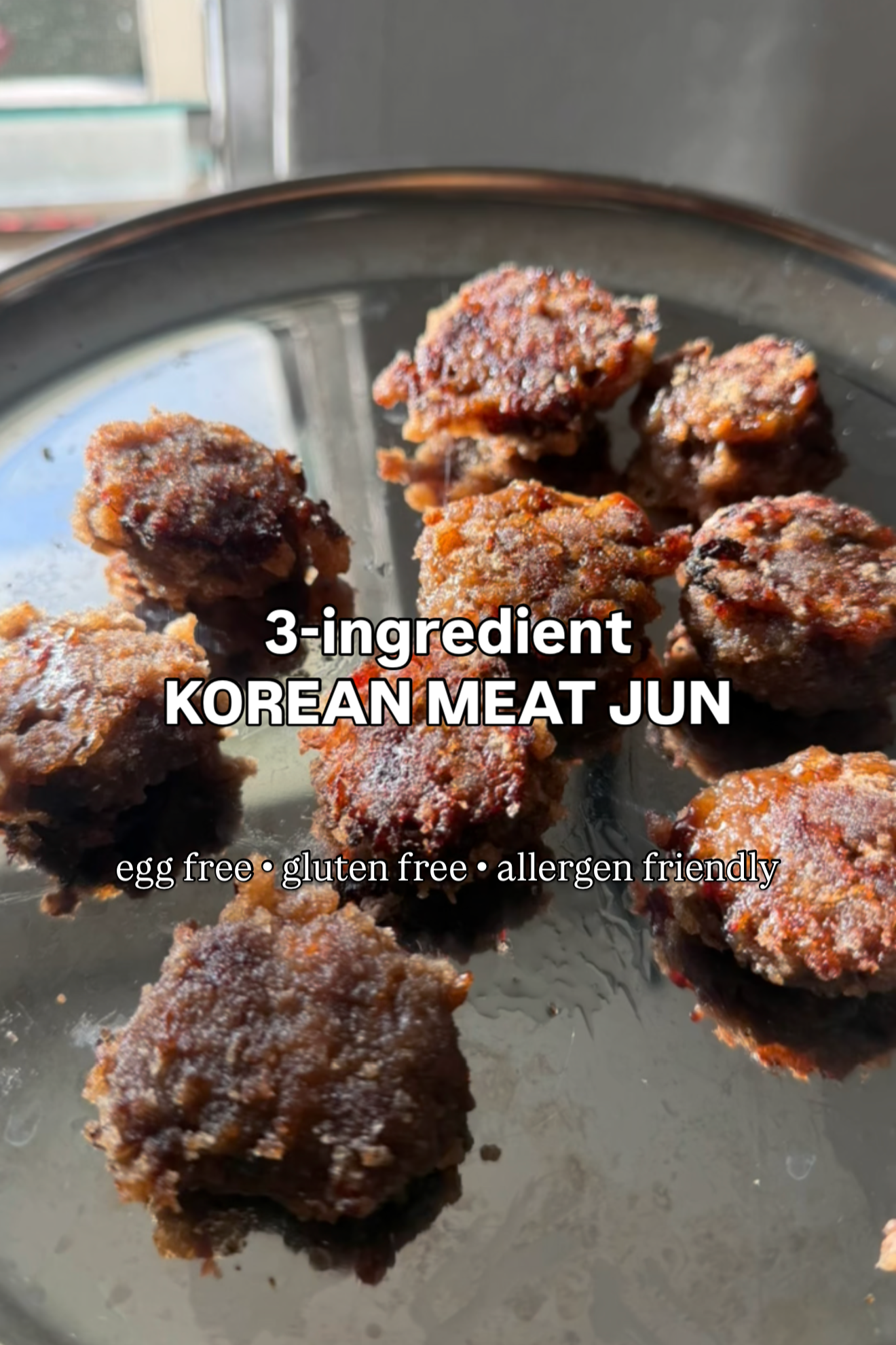 Crispy 3-Ingredient Meat Jun (Egg-free, Grain-Free, Gut-Friendly)